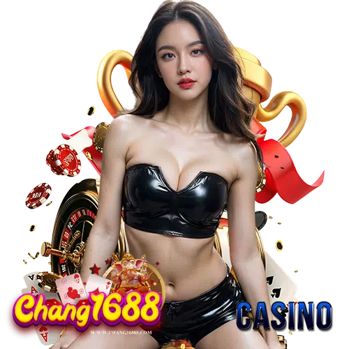 chang1688 ไม่มีขั้นต่ำ